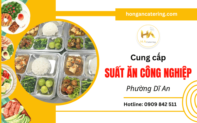 suất ăn công nghiệp tại Dĩ An