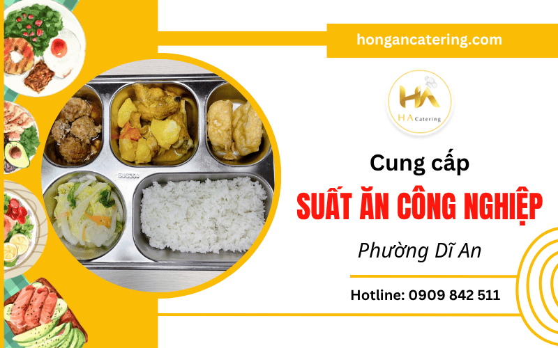 suất ăn công nghiệp tại Dĩ An